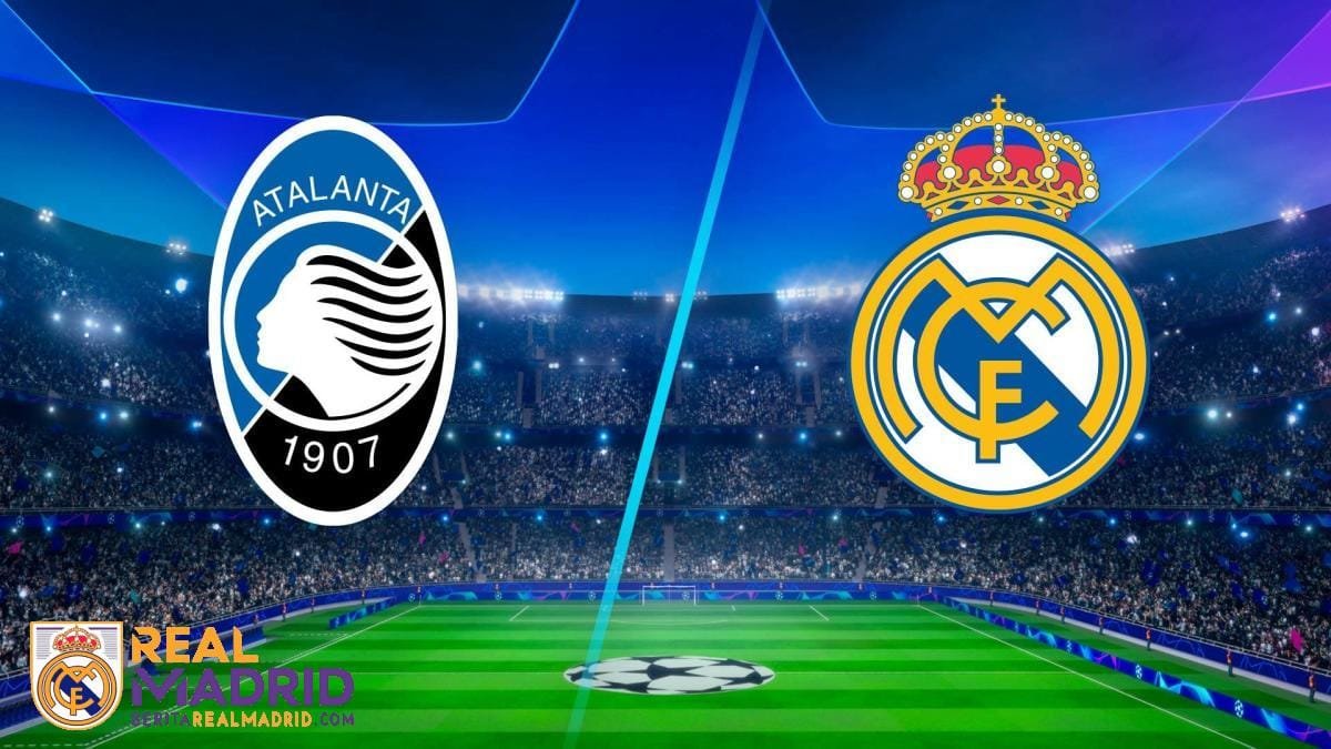 Prediksi Skor dan Link Live Streaming Atalanta vs Real Madrid di Liga Champions 2024-2025